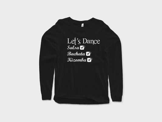 Let's Dance Stacked (Long sleeves)-DaPrintFactory