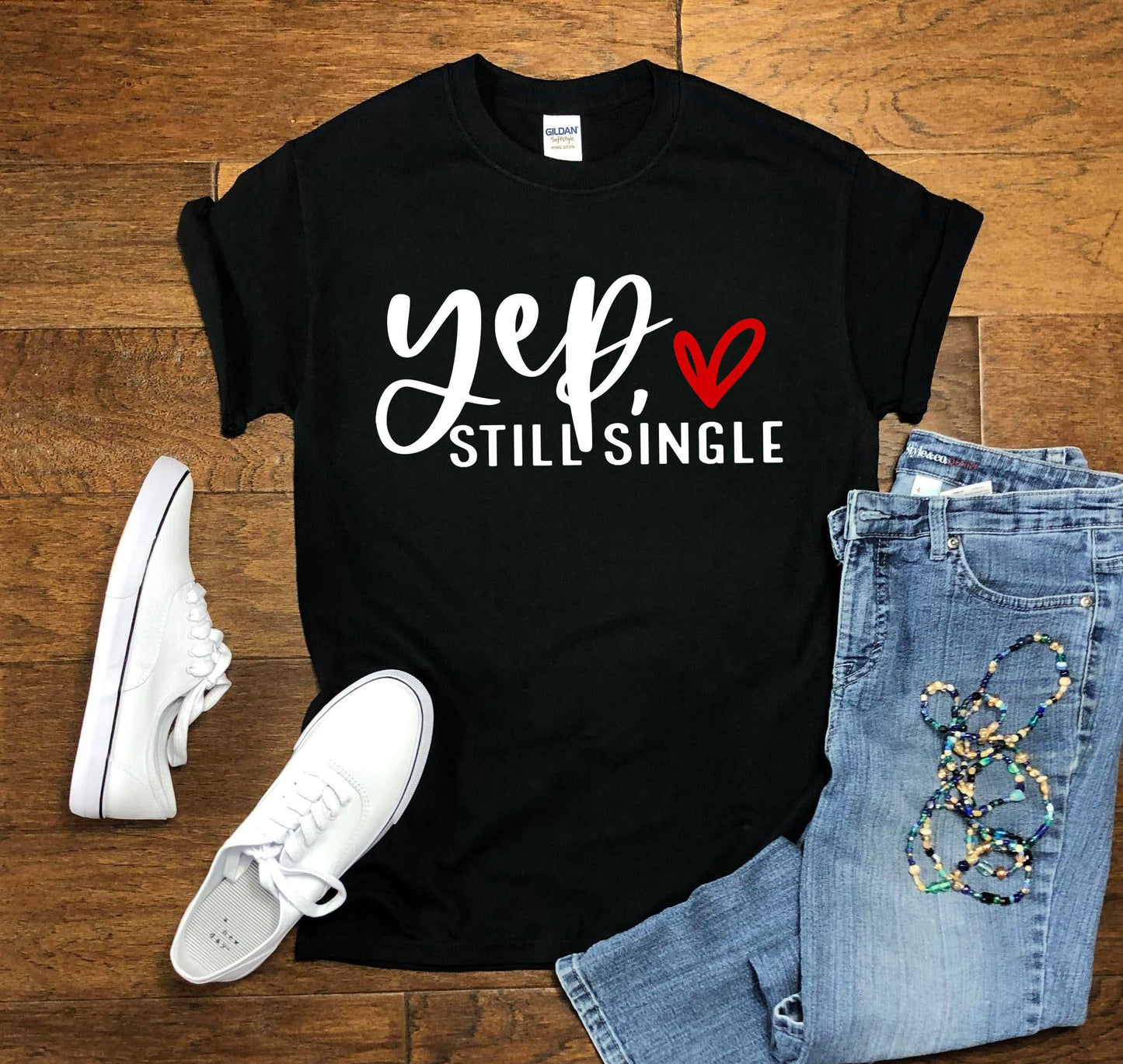 Yep, Still Single (T-Shirts)-DaPrintFactory